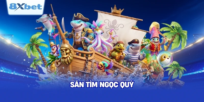 Điều hay về bắn cá kho báu đại dương